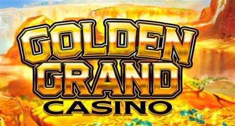 Golden grand casino online